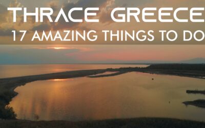 What to do and see in Thrace Greece